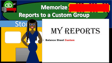 Memorize Reports to a Custom Group 2.50