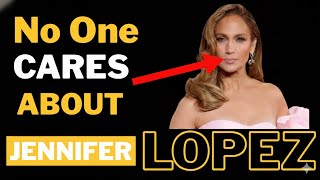 Why No One Cares About Jennifer Lopez Anymore