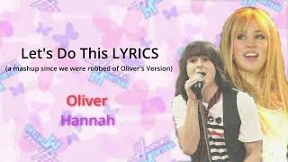 Let's Do This MASHUP (Oliver Oken AND Hannah Montana)