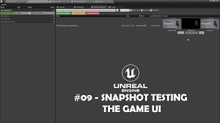 Unreal Engine #09 - Screenshot Comparison Tool (Testing the Game UI)