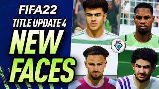 FIFA 22: NEW FACES (TU#4)