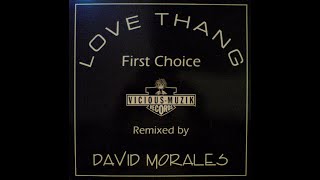 First Choice-Love Thang (Davids Original Mix)