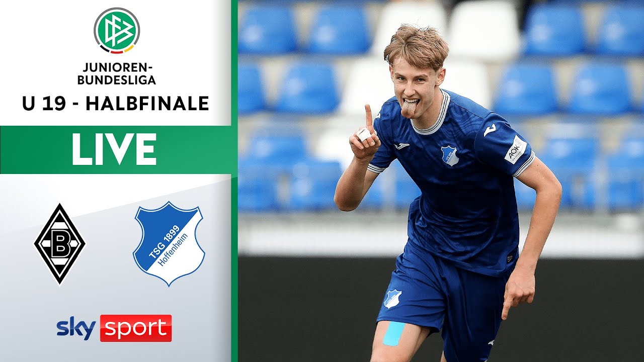 Borussia Mönchengladbach - TSG Hoffenheim | U19 Bundesliga | Halbfinale 1 - Hinspiel