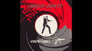 Duran Duran - A View To A Kill (12" Remix)