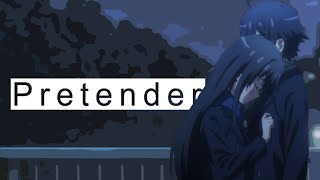 Pretender (Re-upload) | 俺ガイル