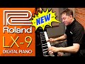 The Latest Marvel in Digital Piano Technology: Roland LX-9 [Product Demo]