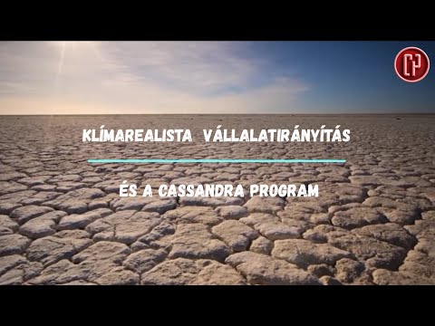 Videó: Az éghajlatváltozáshoz Való Viszonyulás átgondolásához Szükséges Lépések