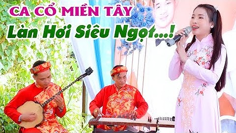 Em gái trẻ có làn hơi siêu ngọt Tân cổ Nụ Hồng NS Huỳnh Thoa