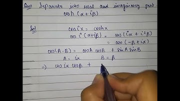 separate into real and imaginary part of cosh(a+ib) _hyperbolic function_jaggi mathur