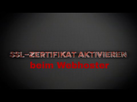 Aktivieren von SSL Zertifikaten beim Hoster einfach erklärt