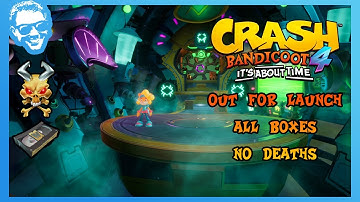 Out For Launch - Full Walkthrough - No Deaths - All Gems - Crash Bandicoot 4 It