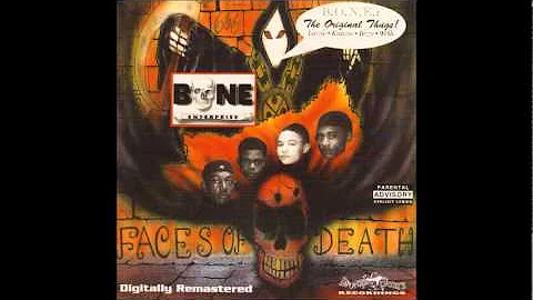 04 - Bone Thugs-n-Harmony - Def dick (Faces of death)