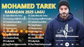 Kumpulan Lagu Terbaru Mohamed Tarek 2025 | Sholawat Mohamed Tarek Full Album 2025