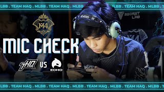 MIC CHECK M4 WORLD CHAMPIONSHIP | UPPER BRACKET QUARTER FINAL VS ECHO