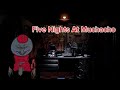 Five Nights At Muchacho (Muchacho - Benson IA)
