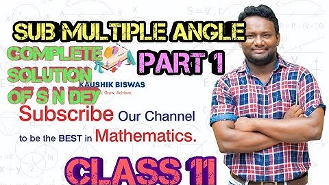 CLASS 11\SUBmultiple angle\ WBCHSE