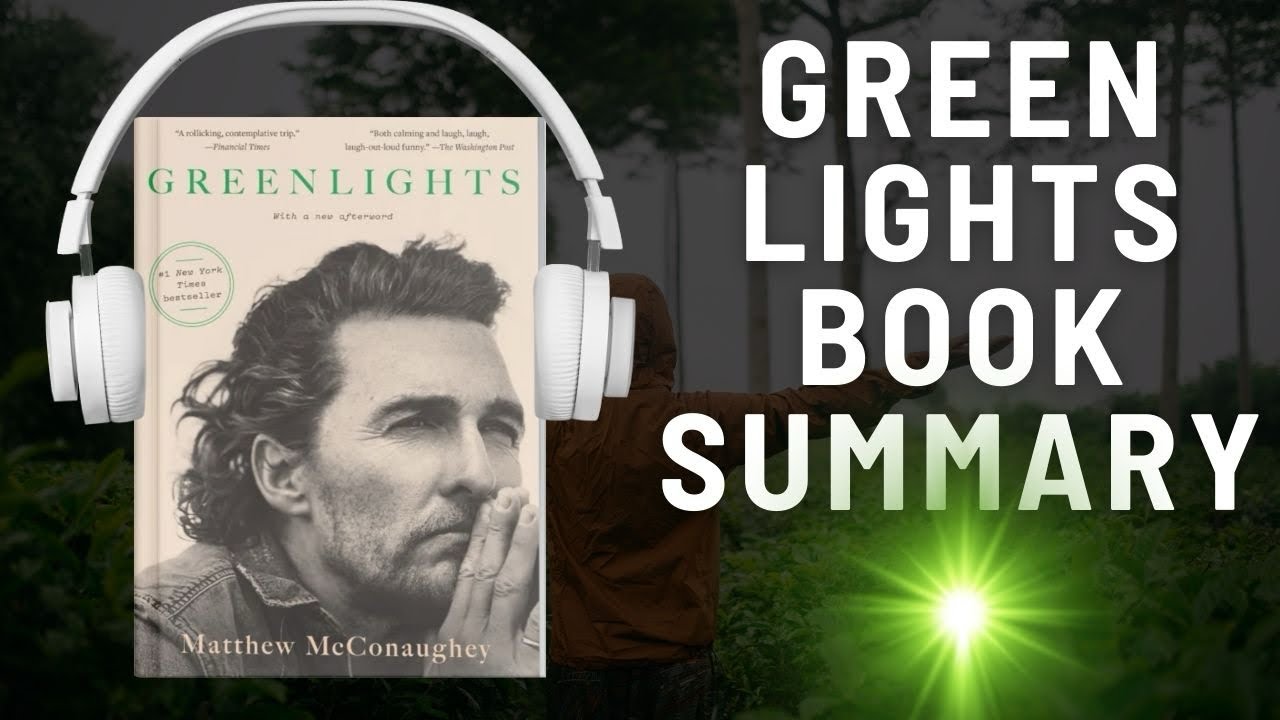 Greenlights Audio Summary Matthew Mcconaughey Raucous Stories And 