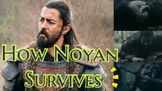 How Noyan Survives after ERTUGRUL and NOYAN fight || How Noyan escapes || Ertugrul Ghazi