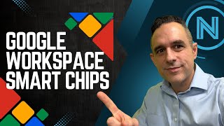 Google Workspace Smart Chips