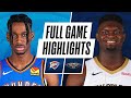 THUNDER at PELICANS | FULL GAME HIGHLIGHTS | January 6, 2021