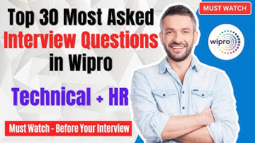 🔥Top 30 Most Asked Interview Questions in Wipro | Wipro Technical &HR Interview Questions must watch