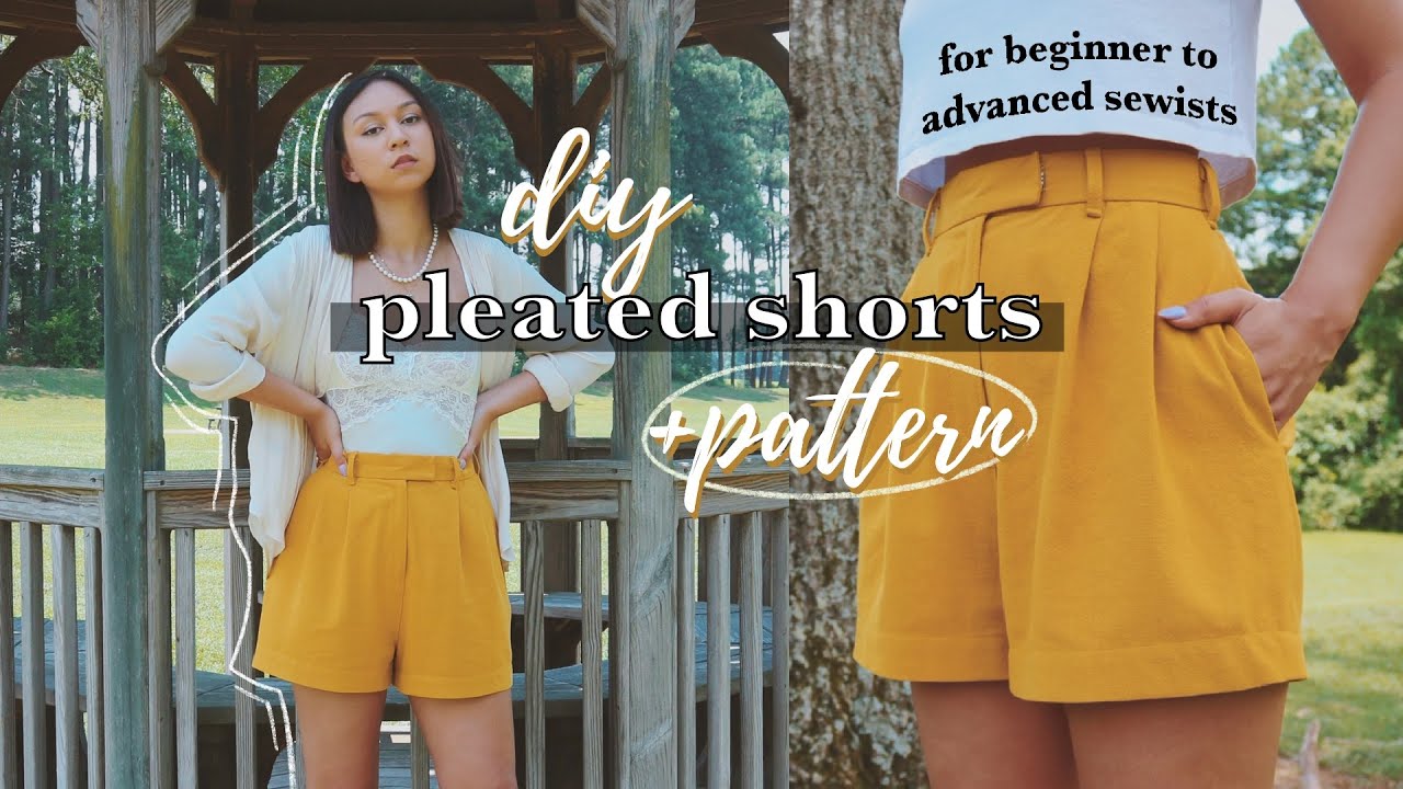 DIY Pleated Shorts + PATTERN // Customizable for Beginner to Advanced  Sewists + PERFECT for Summer! 