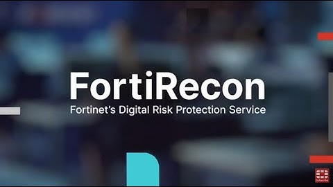 Extend Threat Intelligence Outside the Perimeter | FortiRecon