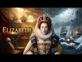 Elizabeth I: The Virgin Queen and Her Golden Age