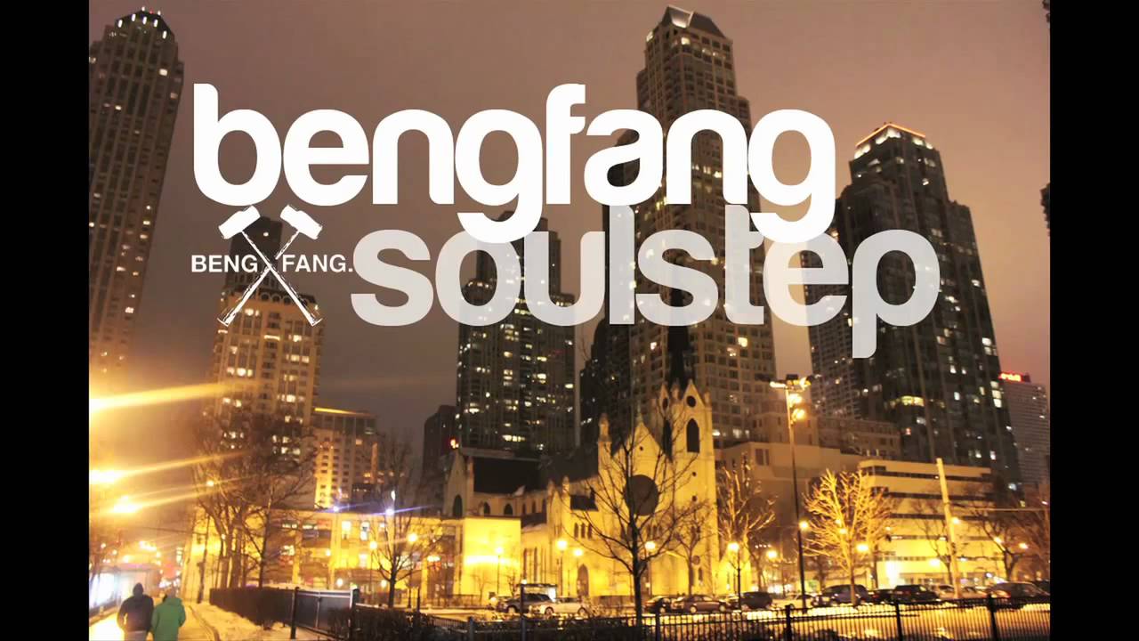 BengFang - Soulstep