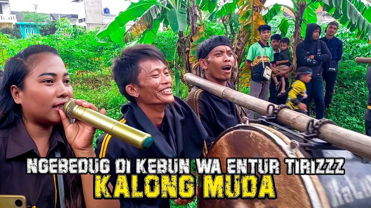 REAK KALONG MUDA NGEBEDUG DI KEBUN WA ENTUR BERPISAH DI UJUNG JALAN MEDLEY ENAK
