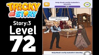 Tricky Story 3 level 72 Walkthrough Solution