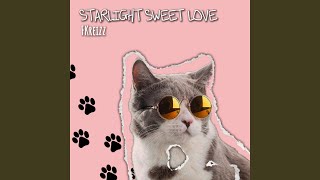 Starlight Sweet Love