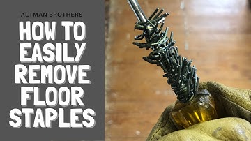 How To Easily Remove Floor Staples From Luan - Time Saver