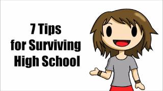 7 Tips for Surviving High School