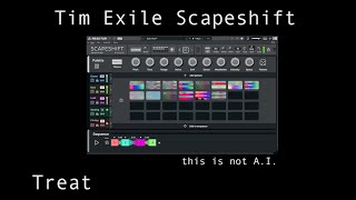 Treat X Time Exile Scapeshift - The Coolest Reaktor Ensemble Ever