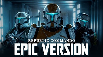 Star Wars: Republic Commando Theme (Vode An) x Clone Army March | EPIC VERSION (Order 66)
