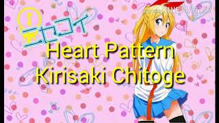 Heart Pattern - Kirisaki Chitoge ( Nisekoi 1st Ending )