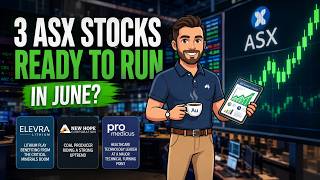 Top 3 ASX Stocks to Watch in June 2026 | Massive Upside Potential?