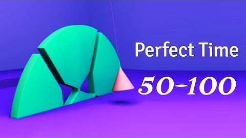Perfect Time Gameplay Walkthrough Part 2 Level 50-100-90-80-70-60 iOS Android