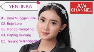 YENI INKA FULL ALBUM CAMPURSARI 2022 - KERE MUNGGAH BALE