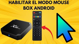 Cómo habilitar el modo mouse en el control remoto de Box Android - Habilitar puntero