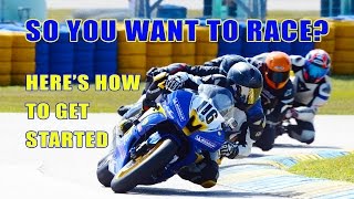 So you want to race Here's how to get started!