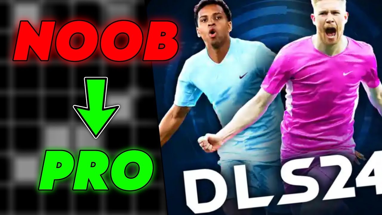 DLS 24 NOOB TO PRO TIPS AND TRICKS DREAM LEAGUE SOCCER 2024 TIPS AND dls-24-noob-to-pro-tips-and-tricks-dream-league-soccer-2024-tips-and