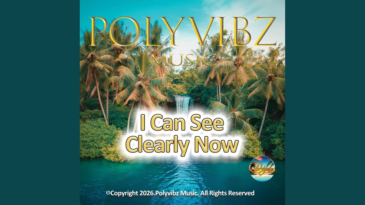 I Can See Clearly Now