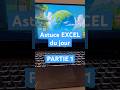 Astuce Excel du jour Partie 1 #astucepc #excel #astuceexcel