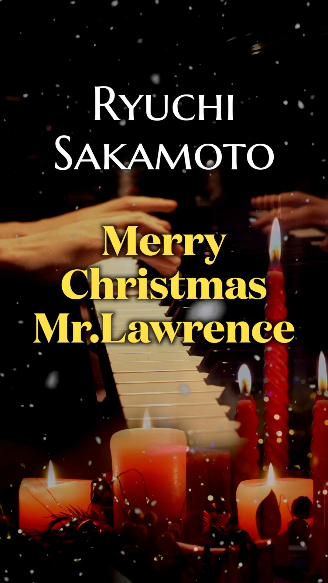 👆Full Video / Ryuichi Sakamoto - Merry Christmas, Mr. Lawrence