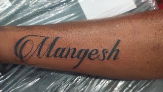 😍MANGESH NAME TATTOO😍