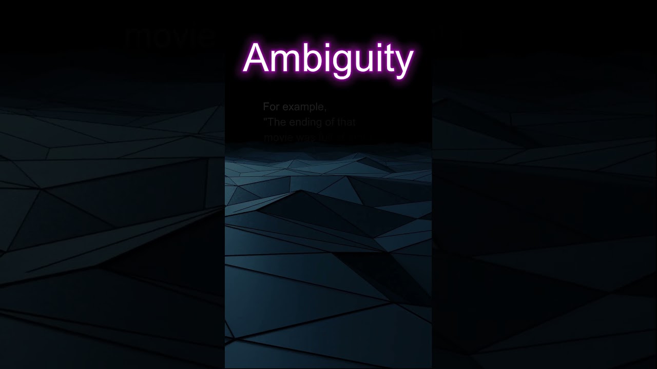 Ambiguity Defined -  #vocabularyboost #vocabularydevelopment #languagelearners #vocabularybuilder
