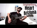 Heart In Arizona - Joel Goguen [Original Song]