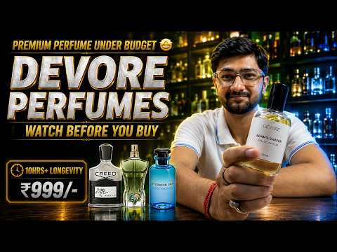 Ref:FMBWruiuqQQ I Found These Premium Quality Perfume Under Budget | Devore Perfume Honest Review